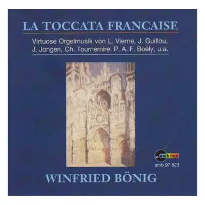 CD Louis Vierne: Französische Toccaten "la Toccata Francaise"