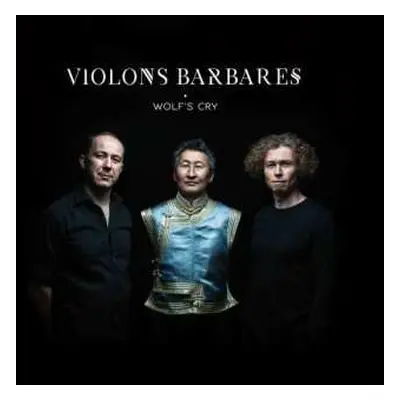 CD Violons Barbares: Wolf's Cry