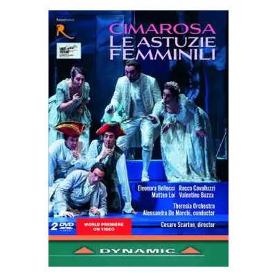 2DVD Domenico Cimarosa: Le Astuzie Femminili