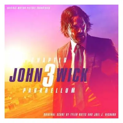 2LP Tyler Bates: John Wick: Chapter 3 - Parabellum