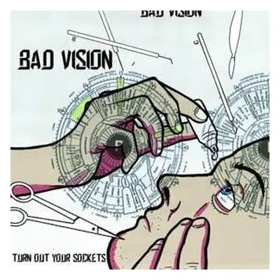 LP Bad Vision: Turn Out Your Sockets