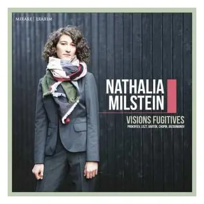 CD Nathalia Milstein: Nathalia Milstein - Visions Fugitives