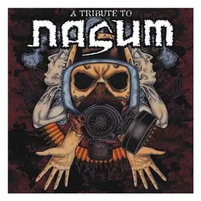 2LP Various: A Tribute To Nasum LTD