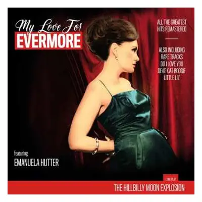 LP The Hillbilly Moon Explosion: My Love For Evermore