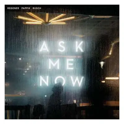 CD Sven Regener: Ask Me Now