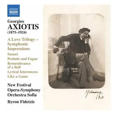 CD Georgios Axiotis: A Love Trilogy – Symphonic Impressions