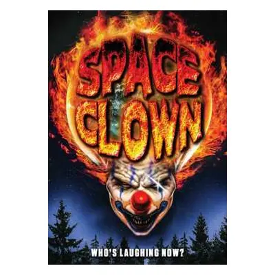 DVD Feature Film: Space Clown