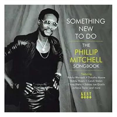 CD Various: Something New To Do ~ The Phillip Mitchell Songbook