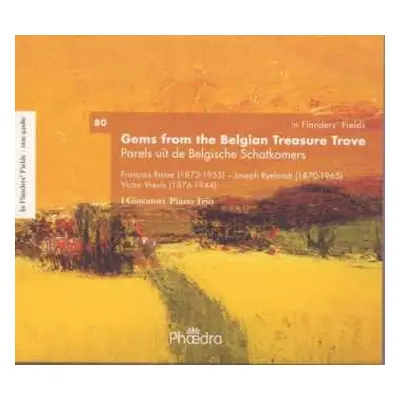 CD I Giocatori Piano Trio: Gems From The Belgian Treasure Trove. Parels Uit De Belgische Schatka