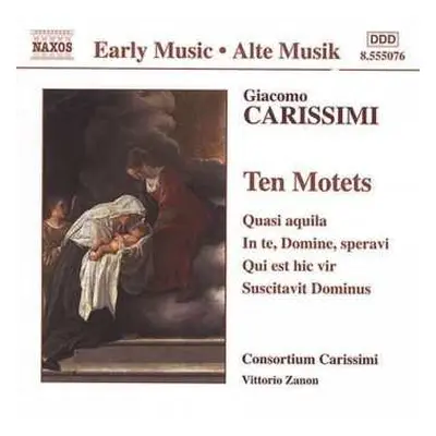 CD Giacomo Carissimi: Ten Motets