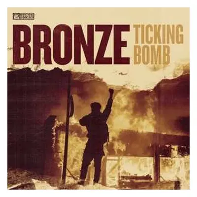 LP Bronze: Ticking Bomb