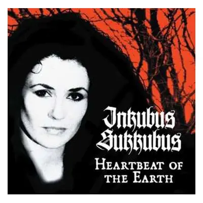 CD Inkubus Sukkubus: Heartbeat Of The Earth