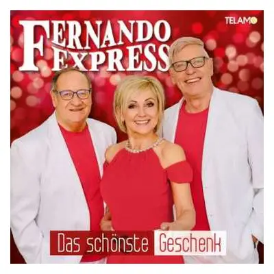 CD Fernando Express: Das Schönste Geschenk