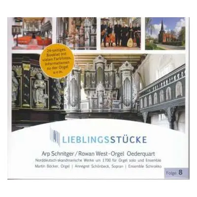 CD Vincent Lübeck: Lieblingsstücke Folge 8 - Arp Schnitger/rowan West-orgel Oederquart