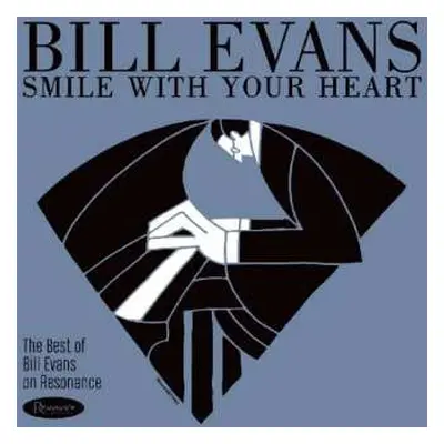 CD Bill Evans: Smile With Your Heart