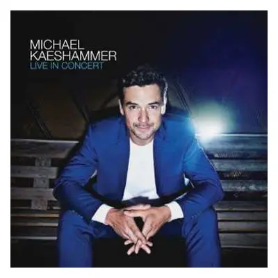 CD Michael Kaeshammer: Live In Concert