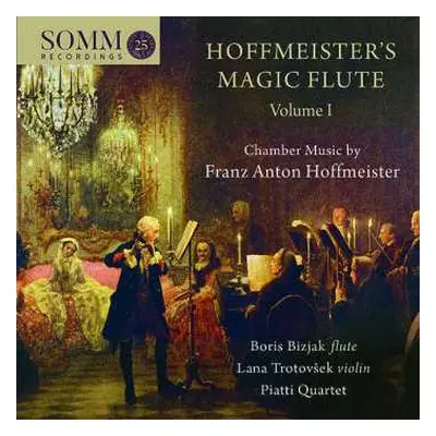 CD Franz Anton Hoffmeister: Hoffmeister's Magic Flute, Volume 1