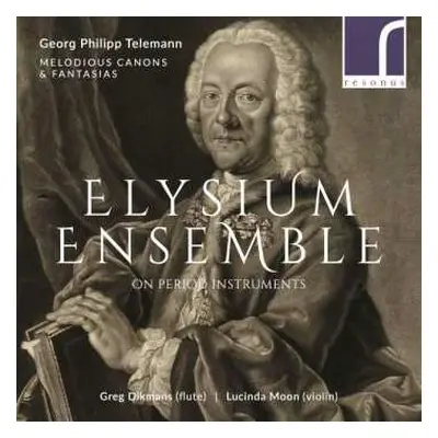 CD Georg Philipp Telemann: Melodious Canons & Fantasia