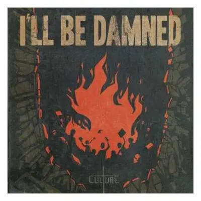 LP I'll Be Damned: Culture CLR