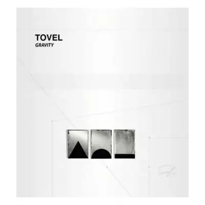 LP Tovel Feat. Bertrand Chamayou: Gravity