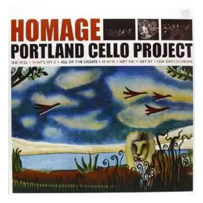 LP Portland Cello Project: Homage