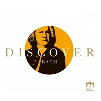 CD Johann Sebastian Bach: Discover Bach