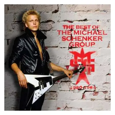 CD The Michael Schenker Group: The Best Of The Michael Schenker Group (1980-1984)