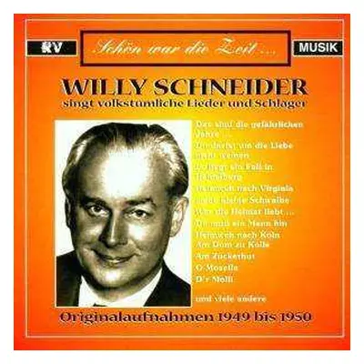 CD Willy Schneider: Willi Schneider Singt Volkstümliche Lieder Und Schlager