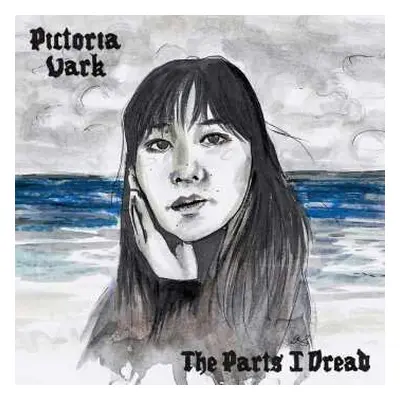 LP Pictoria Vark: The Parts I Dread LTD | CLR