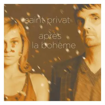 LP Saint Privat: Après La Bohème