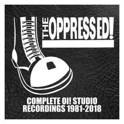 4CD The Oppressed: Complete Oi! Studio Recordings 1981 - 2018