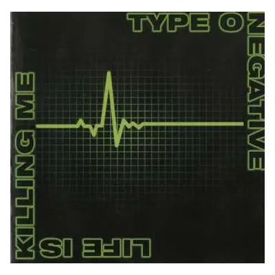 CD Type O Negative: Life Is Killing Me