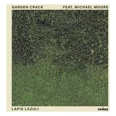 CD Garden Crack & Michael Moore: Lapis Lazuli