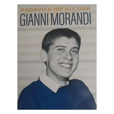 EP Gianni Morandi: Andavo a 100 all'ora LTD | NUM