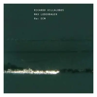 2CD Ricardo Villalobos: Re: ECM