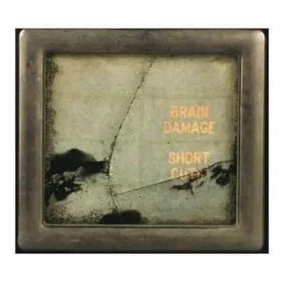 CD Brain Damage: Short Cuts Live