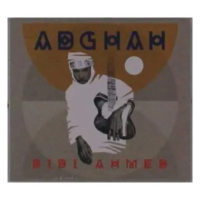 CD Bibi Ahmed: Adghah