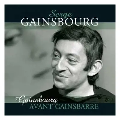 LP Serge Gainsbourg: Gainsbourg Avant Gainsbarre