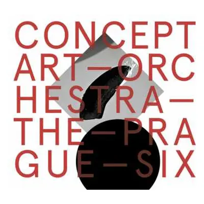 CD Concept Art Orchestra: Prague Six