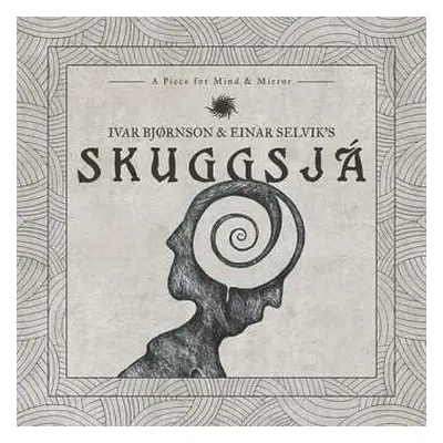 2LP Ivar Bjørnson & Einar Selvik: Skuggsjá (A Piece For Mind & Mirror) DLX