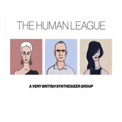 2CD The Human League: A Very British Synthesizer Group