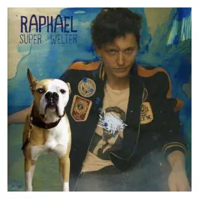 CD Raphaël: Super-Welter