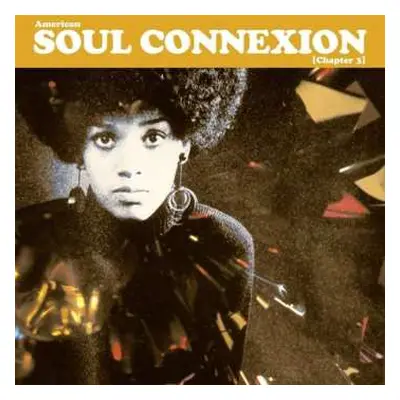 2LP Various: American Soul Connexion (Chapter 3)