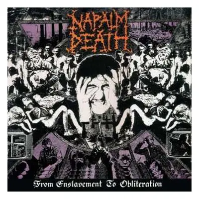 LP Napalm Death: From Enslavement To Obliteration