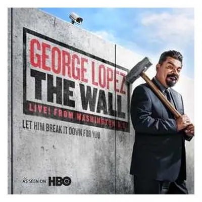 2LP George Lopez: The Wall