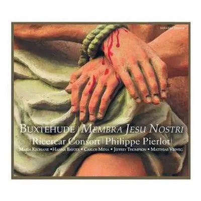 CD D. Buxtehude: Kantate "membra Jesu Nostri" Buxwv 75