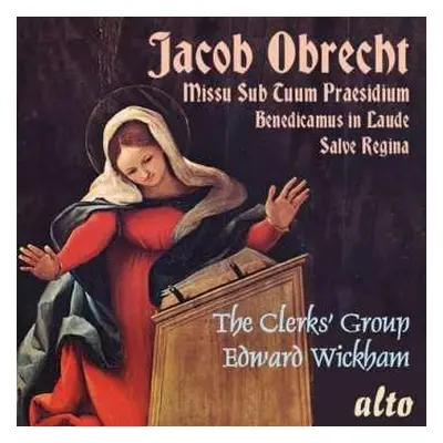 CD Jakob Obrecht: Missa Sub Tuum Praesidium