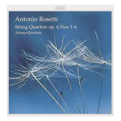 CD Antonio Rosetti: String Quartets, Op. 6, Nos. 1-6