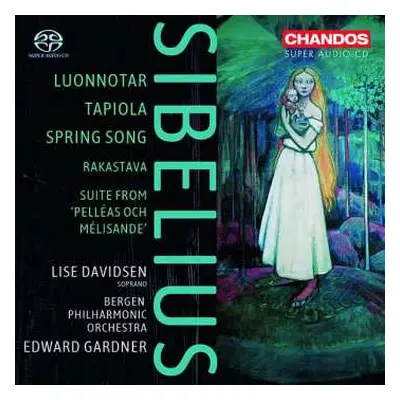 SACD Jean Sibelius: Luonnotar, Tapiola, Spring Song etc.