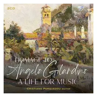 2CD Cristiano Porqueddu: Homage To Angelo Gilardino - Alife For Music